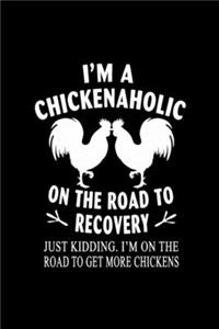 I'm a Chickenaholic on the road to recovery