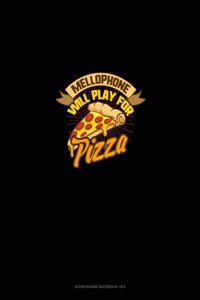 Mellophone will Play For (Pizza)