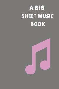 A Big Sheet Music Book