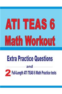 ATI TEAS 6 Math Workout