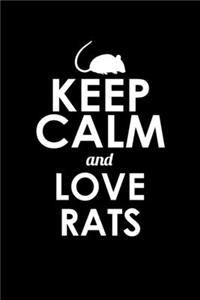 Keep calm and love rats