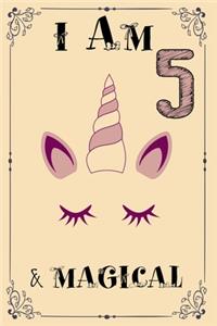 I am 5 & Magical