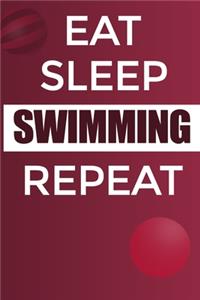 Eat Sleep Swimming Reapt Notebook