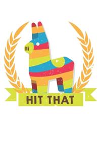 Pinata Rave Hit That