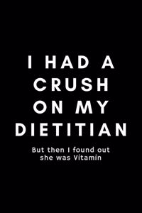 I Had A Crush On My Dietitian But Then I Found Out She Was Vitamin