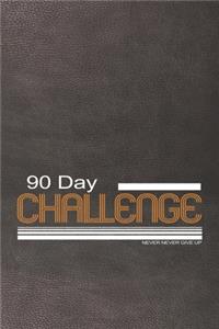 90 Day challenge