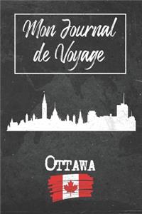 Mon Journal de Voyage Ottawa