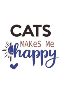 Cats Makes Me Happy Cats Lovers Cats OBSESSION Notebook A beautiful