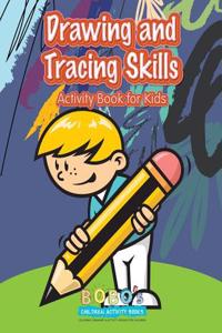 Drawing and Tracing Skills Activity Book for Kids