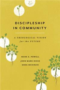 Discipleship in Community