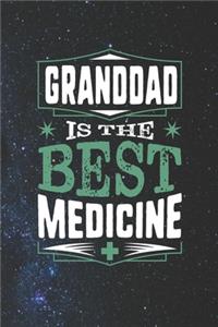 Granddad Is The Best Medicine