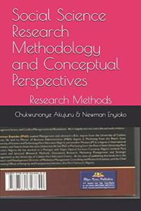 Social Science Research Methodology and Conceptual Perspectives