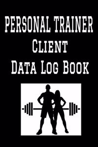 Personal Trainer Client Data Log Book