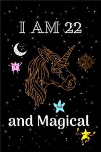 I Am 22 and Magical