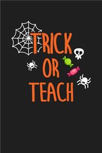 Trick Or Teach
