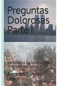 Preguntas Dolorosas Parte I