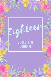 Eighteen Bucket List Journal