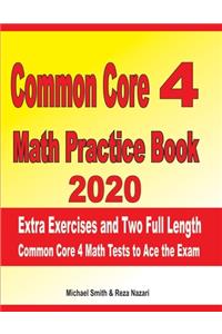 Common Core 4 Math Practice Book 2020