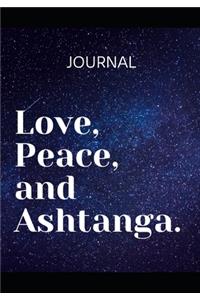 Love, Peace and Ashtanga