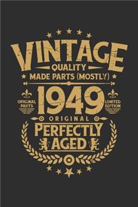 Vintage Quality Made Parts (Mostly) 1949 Original Perfectly Aged Original Parts Limited Edition