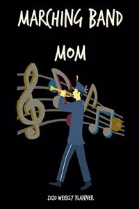 March Band Mom - 2020 Weekly Planner