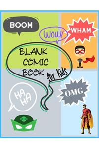 Blank Comic Notebooks for Kids: Create Your Own Comics, Comic Book Strip Templates For Drawing: Super Hero Comics,