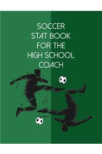 Soccer Stat Book For The High School Coach