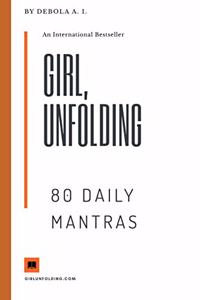 Girl Unfolding 80 Daily Mantras