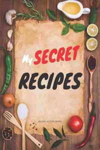 Blank Recipe Book My Secret Recipes