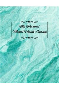 My Personal Mental Health Journal