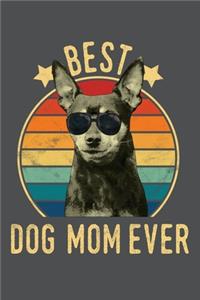 Best Dog Mom Ever