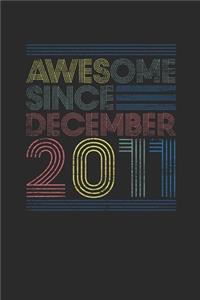 Awesome Since December 2011