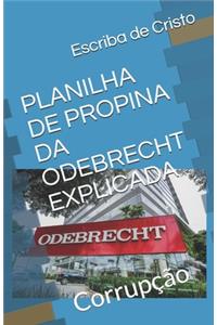 Planilha de Propina Da Odebrecht Explicada