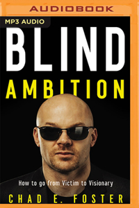 Blind Ambition