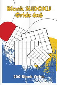 Blank Sudoku Grids 6x6, 200 Blank Grids