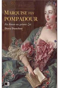 Marquise von Pompadour