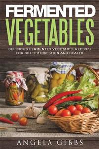 Fermented Vegetables