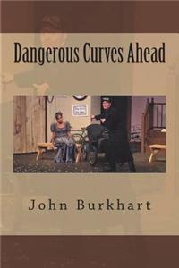 Dangerous Curves Ahead