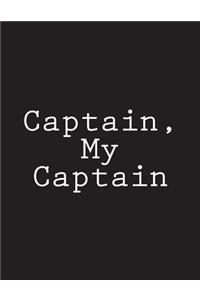 Captain, My Captain