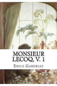 Monsieur Lecoq, v. 1