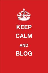 Keep Calm and Blog