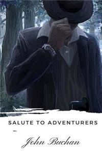 Salute to Adventurers