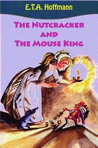 Nutcracker and The Mouse King