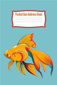 Pocket Size Address Book: Contact Addresses, Phone Numbers, Emails, Birthdates - Goldfish Cover