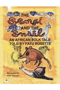 The Sengi and the Snail