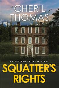 Squatter's Rights
