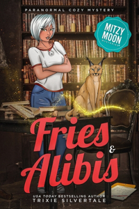 Fries and Alibis