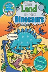 The Land of the Dinosaurs