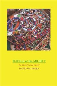 Jewels of the Mighty