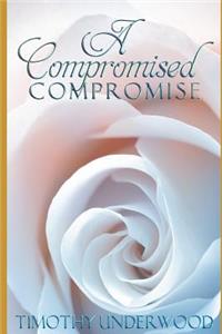 Compromised Compromise